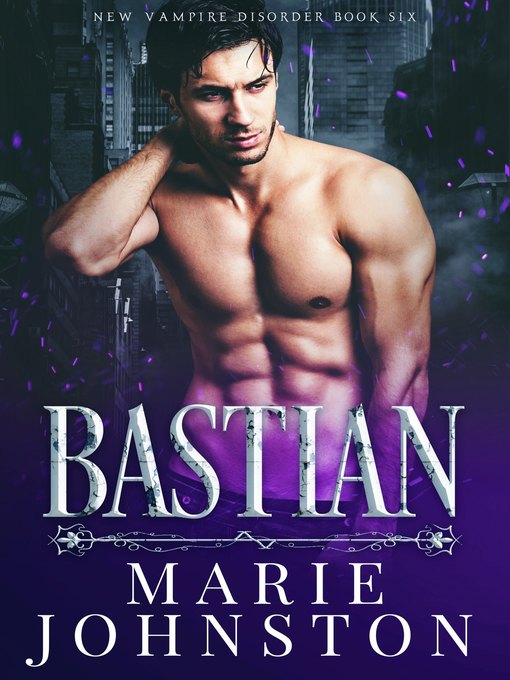 Title details for Bastian by Marie Johnston - Available